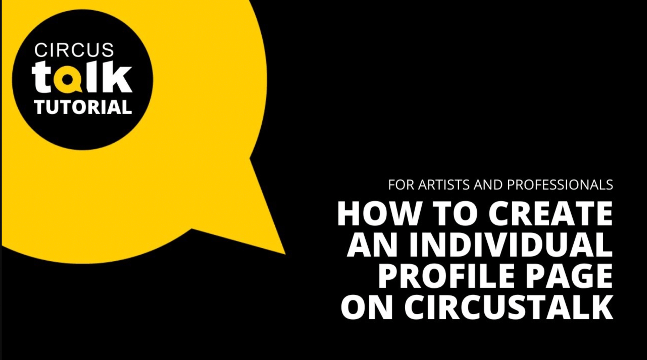 How to Create an Individual Profile Page on CircusTalk