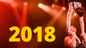 2018–A Year of Progress: Circus Anniversaries, Festivals & Hot Topics