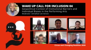 Wake Up Call for Inclusion 04 – Geopolitical Context of Institutional Barriers and Individual Biases in the Performing Arts