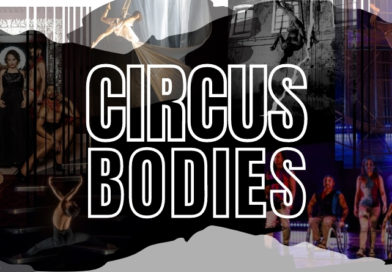 Collage of circus artists bold font says Circus Bodies