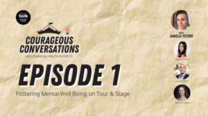 Courageous Conversations About Mental Health in Circus–<em>Best Practices for Fostering Mental Well Being on Tour & Stage–</em>