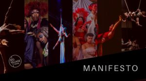 A Manifesto For Action For The Future: Supporting Global Majority Artists Working In Circus, Cabaret And Live Performance