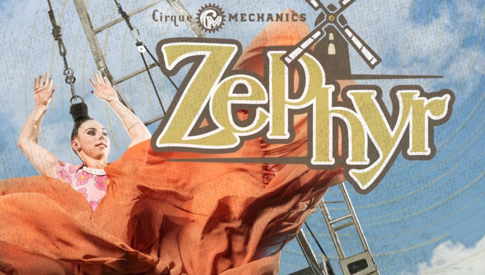 Promotional poster of Zephyr, the newest show from Cirque Mechanics, shows a female hair hang performer suspended from stage machinery in a billowy dress