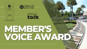 CircusTalk and Circus Ring of Fame® Foundation Present the CircusTalk Members’ Voice Award
