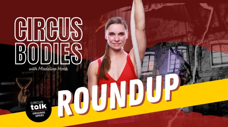 ROUNDUP: Circus Bodies with Madeline Hoak