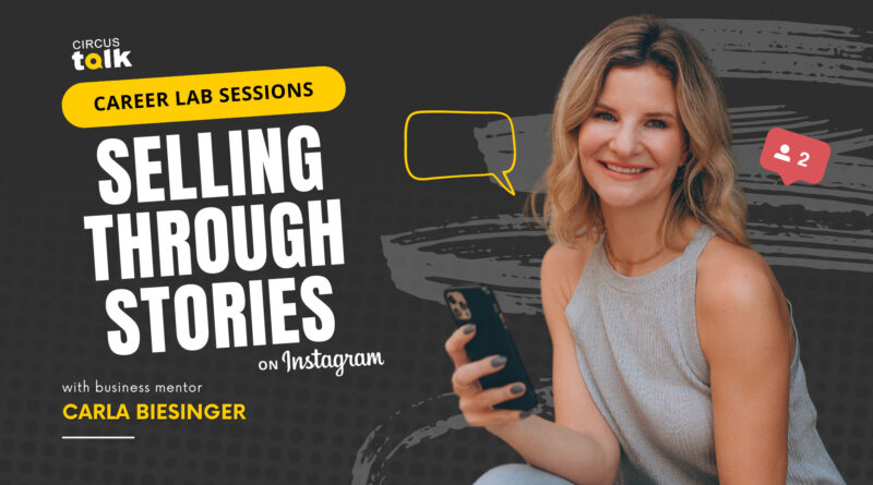 title image featuring Career Lab creative Carla Biesinger on selling through stories on Instagram