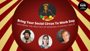 Bring Your Social Circus To Work Day – A Panel Discussion Hosted by Craig Quat