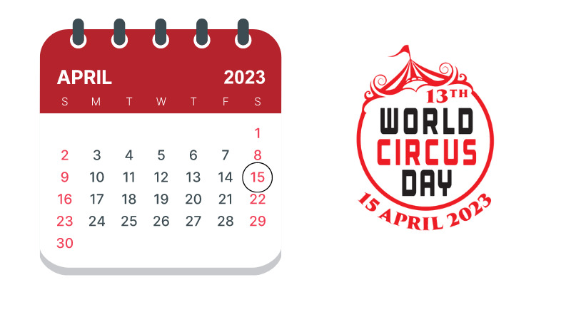 World Circus Day 2023 Coming Soon – Registration for Events Now Open