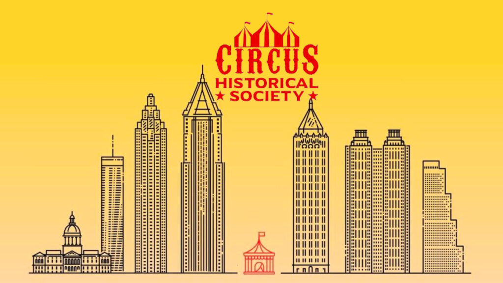 Circus Historical Society Convention Calls for Presentation Proposals for Its 2024 Convention
