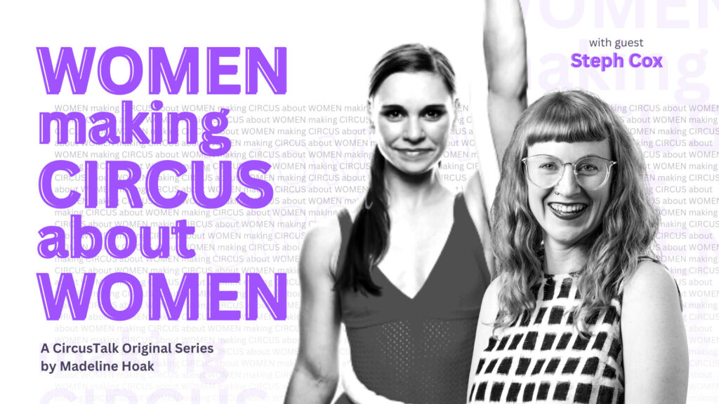 How to Function in a Feminist Way with Steph Cox from Women’s Circus