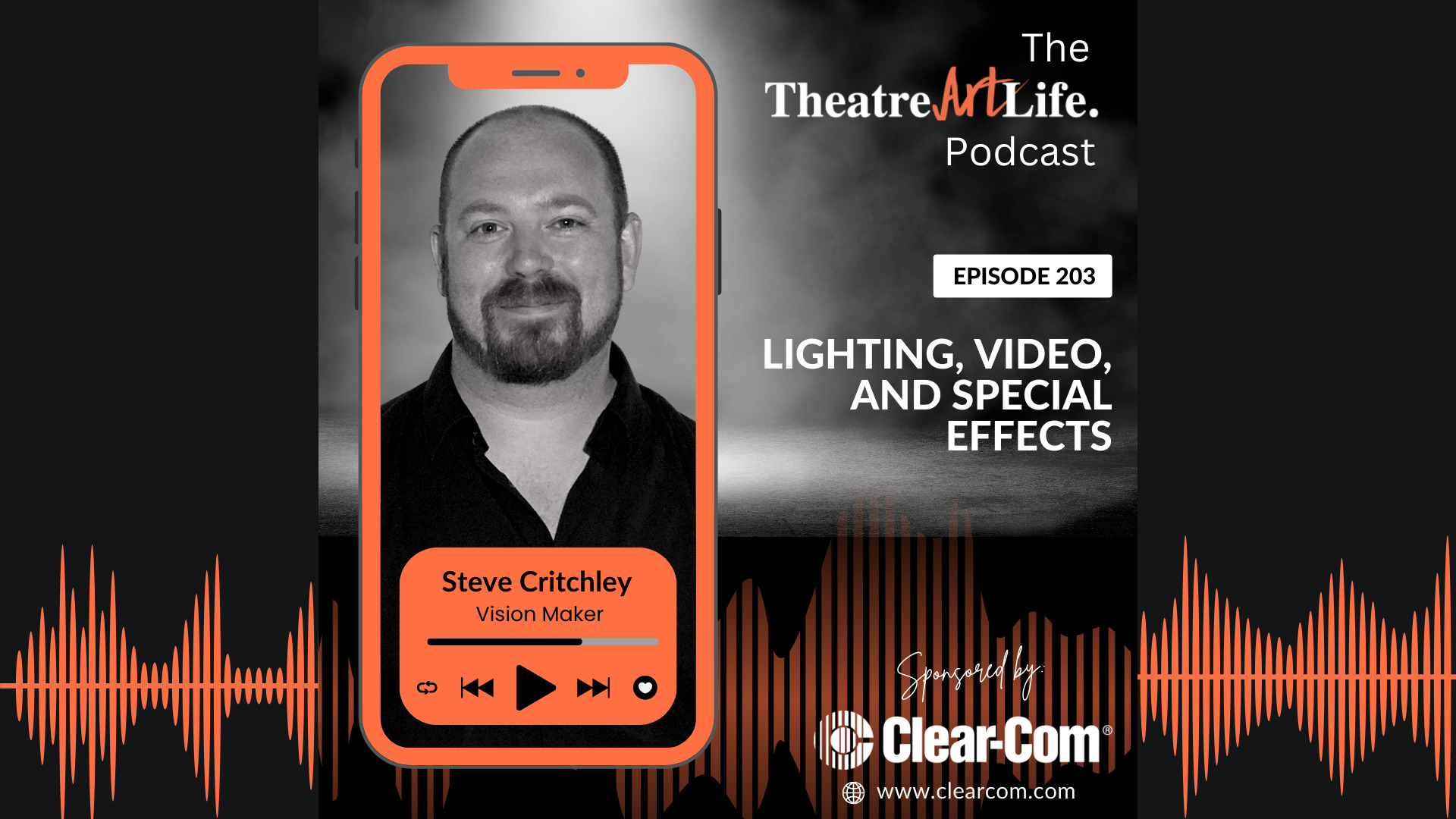 Theater Art Life Podcast – Lighting, Video, and Special Effects with Steve Critchley  (Episode 203)