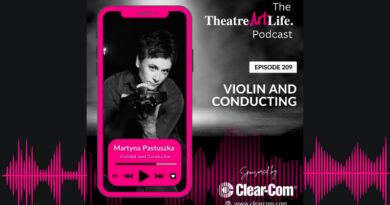 TheaterArtLife Podcast: Violin and Conducting with Martyna Pastuszka (Ep. 209)