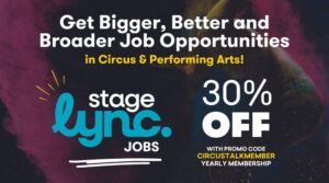 Unlock Early Access to the StageLync Job Board at Special CircusTalk Member Prices!