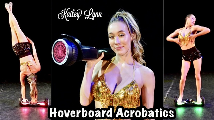 Hoverboard Acrobatics | Kailey Lynn