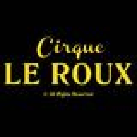 Cirque Le Roux - Company - France - CircusTalk