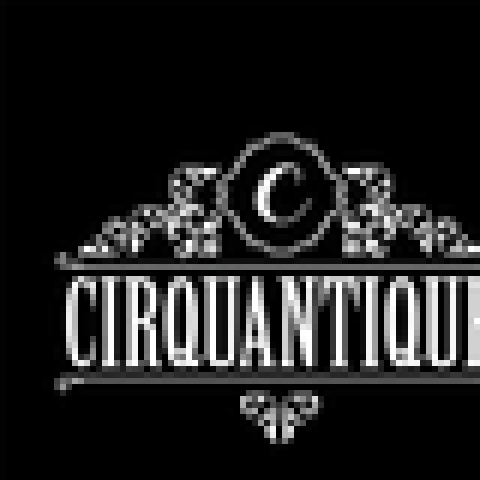 Cirquantique - Company - Canada - CircusTalk