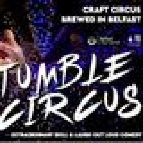 Tumble Circus - Company - United Kingdom - CircusTalk