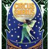 2023 Circus Smirkus Big Top Tour: A Midsummer Night's Circus - Circus Shows - CircusTalk