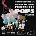 Circus Springboard: What to do if your balloon pops