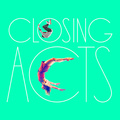 Closing Acts 2020 - Circus Shows - CircusTalk