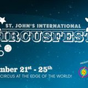 St. John's International CircusFest - Circus Events - CircusTalk