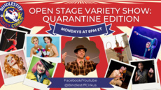Bindlestiff Open Stage Variety Show - Weekly Livestream Edition! - Circus Shows - CircusTalk