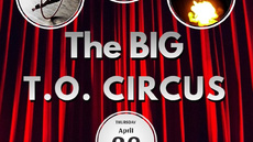 Big T.O. Circus Presents Circus Thursdays - Circus Shows - CircusTalk