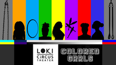 COLORED GRRLS - Circus Shows - CircusTalk