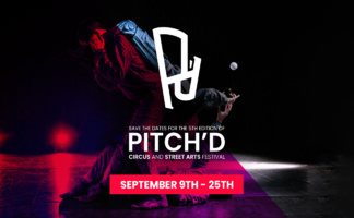 Pitch'd Circus and Street Arts Festival 