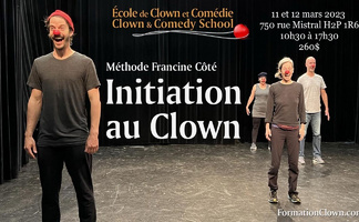 Initiation au Clown / Initiation to clown
