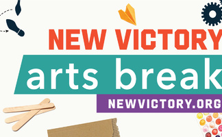 New Victory Arts Break