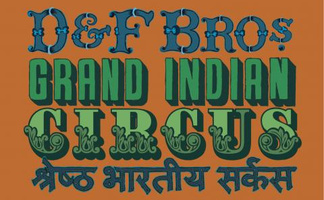 D &  F Bros. Grand Indian Circus