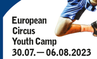 European Circus Youth Camp 30.07. - 06.08.2023