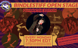 Bindlestiff Open Stage Variety Show - Weekly Livestream Edition!