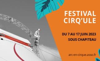 Festival Cirq'ule 2023