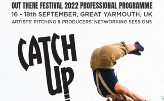 CATCH UP! THE OUT THERE FESTIVAL PROFESSIONALS PROGRAMME
