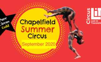 Chapelfield Summer Circus  Festival 2020
