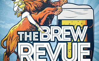 The Brew Revue - Circus, Suds, & Scuttlebutt -