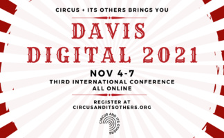 Circus and its Others presents: Davis Digital 2021