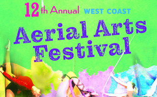 12th West Coast Aerial Arts Festival